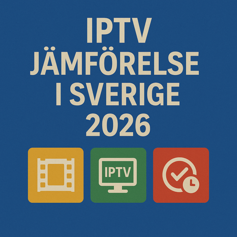 IPTV jämförelse i Sverige 2026