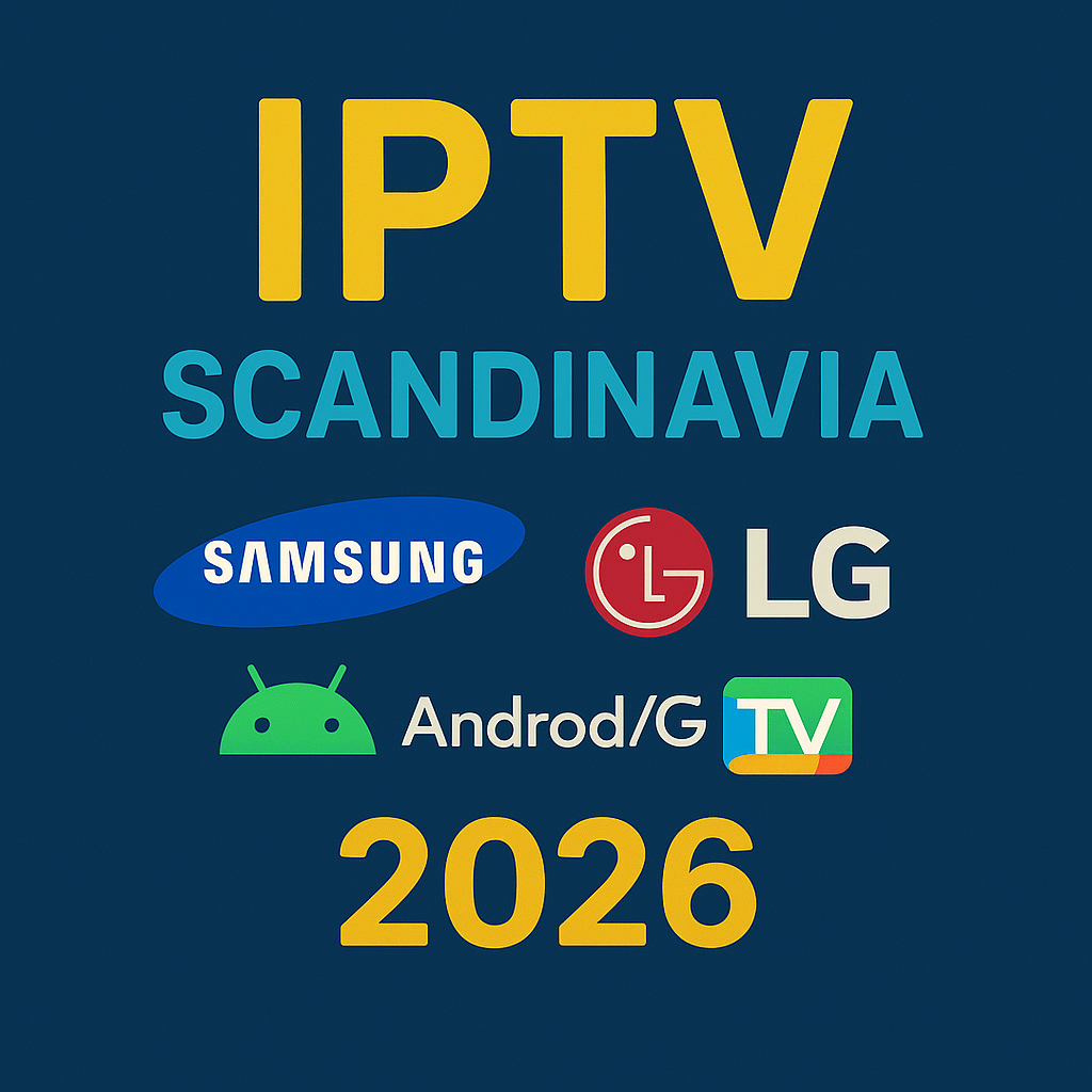Scandinavia IPTV on Samsung Smart TV 2026 setup guide